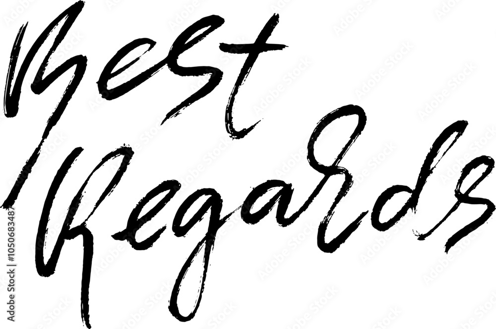 Best Regards Hand Drawn Modern Dry Brush Lettering Best Regards Hand Drawn Modern Dry Brush Lettering