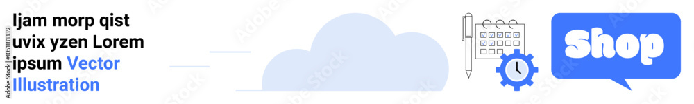 Cloud graphic with text shop in speech bubble alongside a calendar and gear symbol. Ideal for ecommerce websites, digital marketing, online stores, technology platforms and business services. Banner Cloud graphic with text shop in speech bubble alongside a calendar and gear symbol. Ideal for ecommerce websites, digital marketing, online stores, technology platforms and business services. Banner
