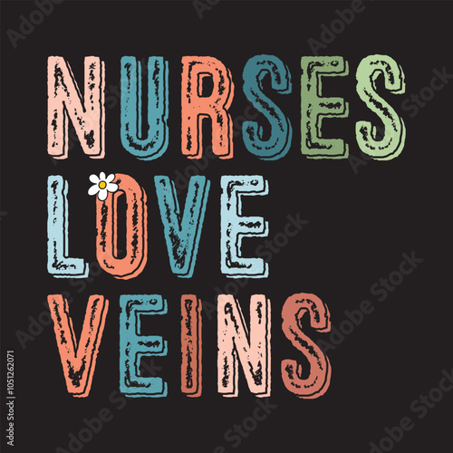 Nurses Love Veins