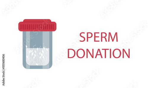 Plastic container with sperm biomaterial for clinical tests and sperm banks and the inscription Sperm donation - vector, banner, color illustration