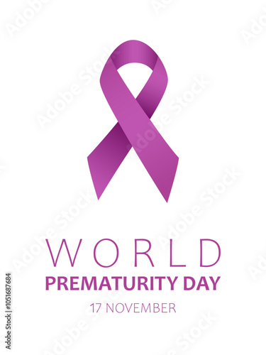 Purple ribbon and text World Prematurity Day, 17 november isolated on white background. Vector design for banner or poster for World Prematurity Day.