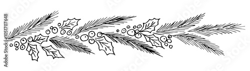Hand drawn vector illustration with black outline. Christmas holiday garland, banner, coniferous branches, leaves and holly berries. New Year's decoration, nature. Sketch in ink.