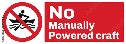 ISO prohibition safety signs text variation_no manually powered craft_landscape size 1/2 a4/a3/a2/a1	
