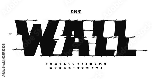 Bold displacment alphabet, wrapped barbed wire letters, gritty punk font for rebellious lettering, underground street branding, protest poster, dramatic signage with conflict and industrial toughness