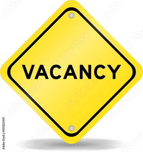Yellow color transportation sign with word vacancy on white background