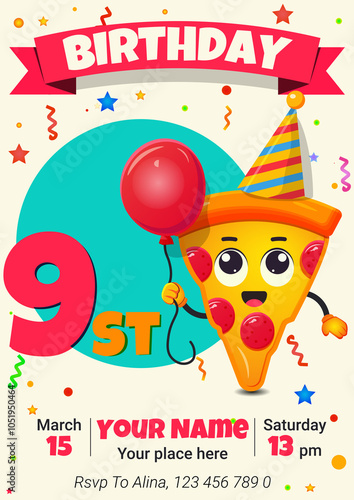 Children's birthday invitation card with cute cartoon pizza character. Vector illustration. 9 st