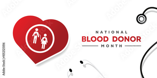 National Blood Donor Month. Blood, people, heart and stesthoscope. Great for cards, banners, posters, social media and more. White background. 