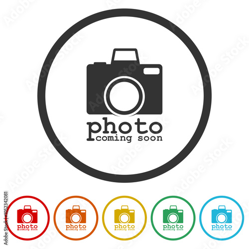 Photo coming soon image icon. Set icons in color circle buttons
