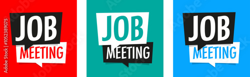 Job meeting