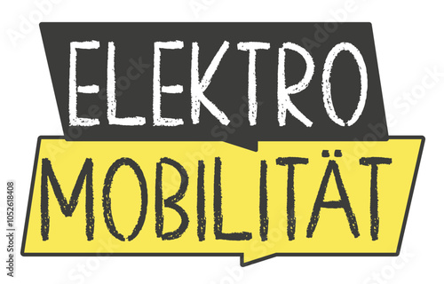 Elektromobilität, Sprechblase, Kreideschrift