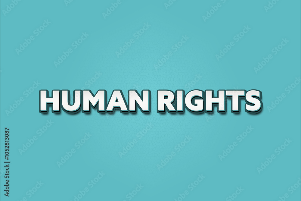 Human Rights. A Illustration with white text isolated on light green background. Human Rights. A Illustration with white text isolated on light green background.