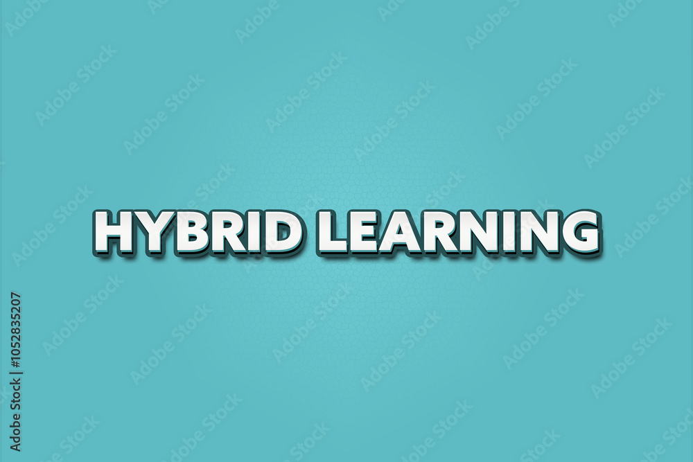 Hybrid Learning.. A Illustration with white text isolated on light green background. Hybrid Learning.. A Illustration with white text isolated on light green background.