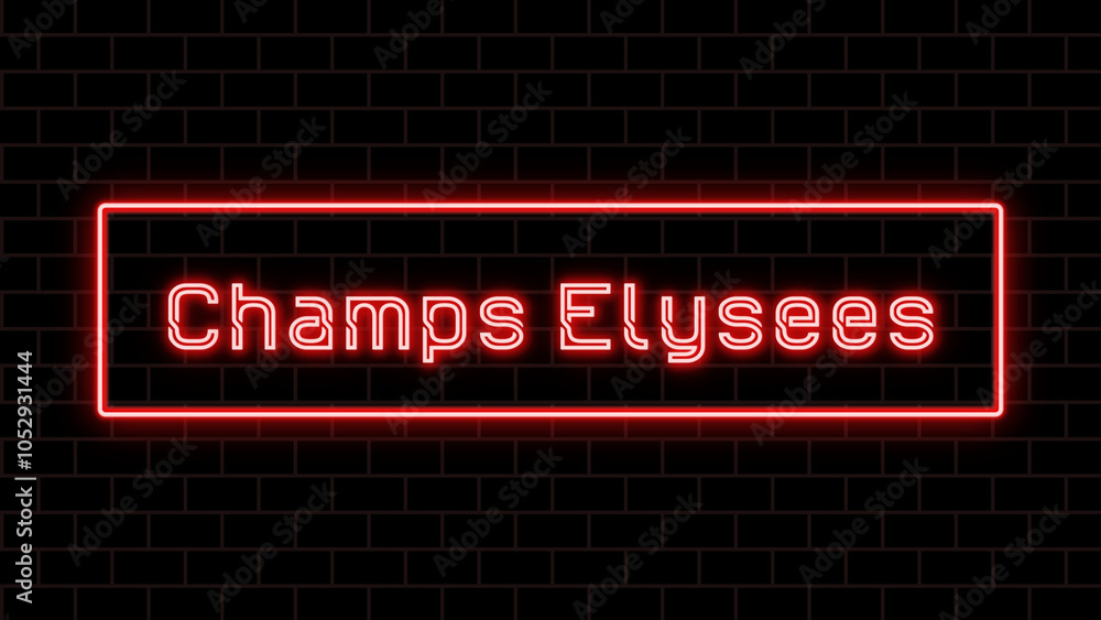 Champs Elysees のネオン文字 Champs Elysees のネオン文字