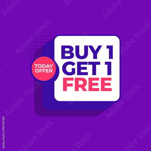 Buy 1 get 1 Free promotions banner design template