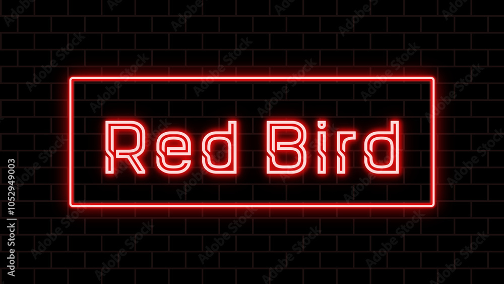 Red Bird のネオン文字 Red Bird のネオン文字