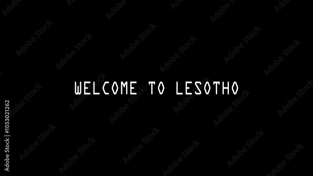 Welcome to Lesotho Modern Typography Text Animation On Black Background Welcome to Lesotho Modern Typography Text Animation On Black Background