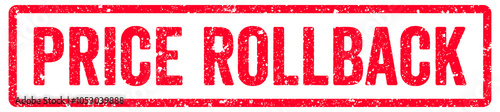 Schilderij op canvas Price rollback Stamp Transparent Seal, Red Grunge Price rollback Word Rubber Sta