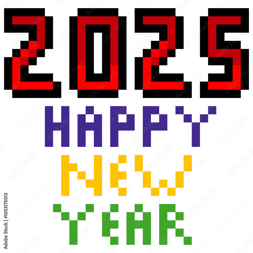 Pixel art happy new year 2025 for new year. Pixel art happy new year 2025 for new year.