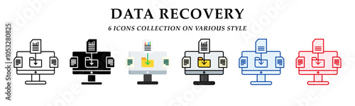 Data recovery icons collection. 6 Various styles. Lineal, solid, flat and lineal color icon. For sign, symbol, presentation, element, infographic or web graphics. Vector Illustration.