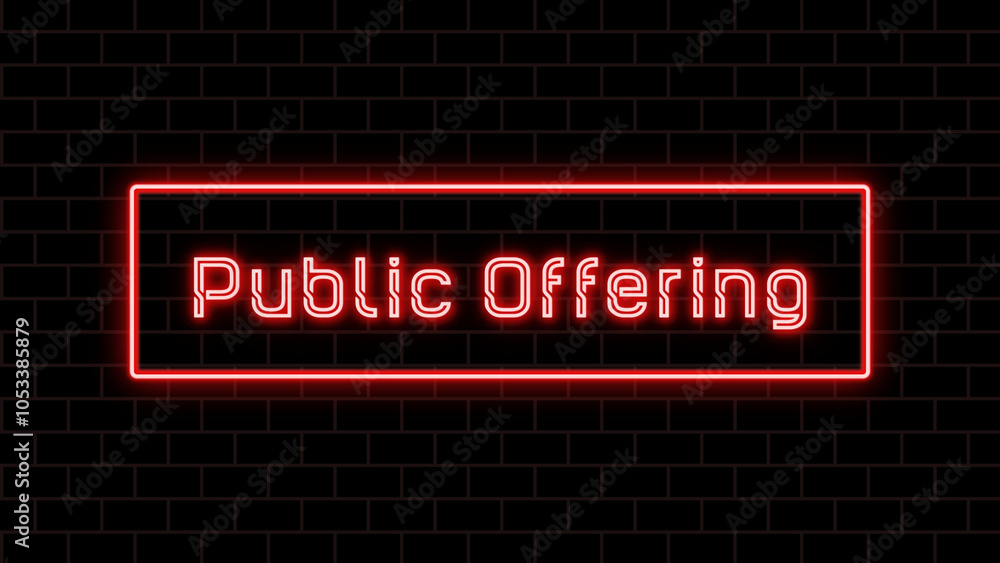 Public Offering のネオン文字 Public Offering のネオン文字