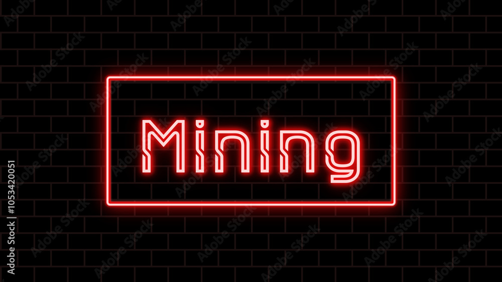 Mining のネオン文字 Mining のネオン文字