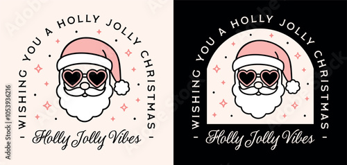 Holly jolly vibes pink Christmas Santa wearing heart sunglasses cute groovy aesthetic wishes greeting card shirt design. Holiday season quotes celestial preppy girly retro vintage printable cut file.