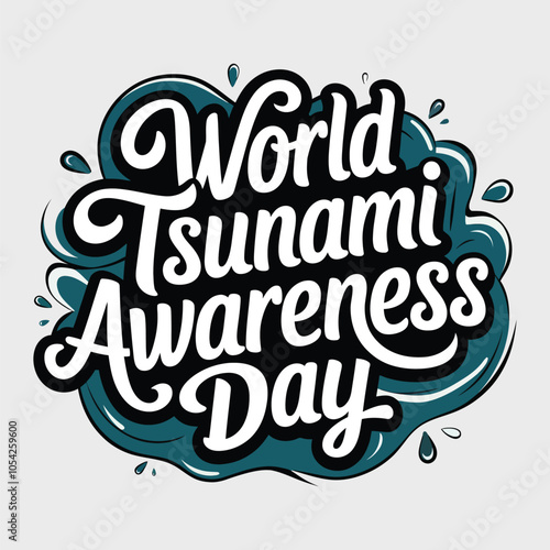A Simple Typography of World Tsunami Awareness Day.