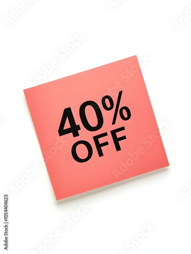 Black '40% OFF' Text on a Light Red Square Paper Note. White Background 