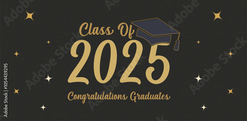 Class of 2025 Congratulations Graduates. Academic Cap and Diploma Graduation Ceremony. Vector Template for Senior Class of University Year 2025 Banner, Party, High School or College Graduate