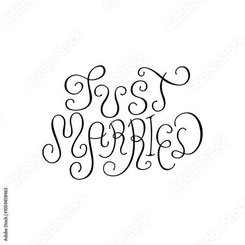 Just married lettering quote. Vector illustration of calligraphy hand drawn phrase. Clipart for greeting cards and wedding invitations