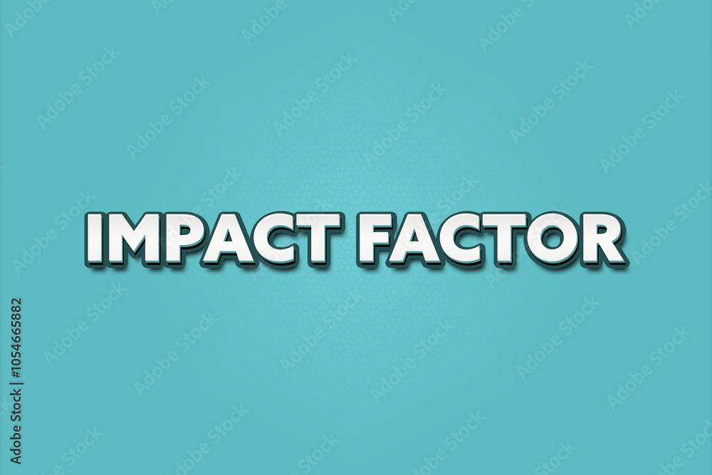 Impact Factor. A Illustration with white text isolated on light green background. Impact Factor. A Illustration with white text isolated on light green background.