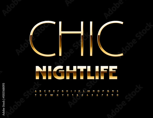 Vector elite icon Chic Nightlife. Luxury Gold Font. Premium Alphabet Letters and Numbers set.