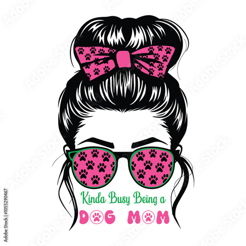 Kinda Busy Being A Dog Mom - Dog Mom Typography T-shirt Design Vector photo