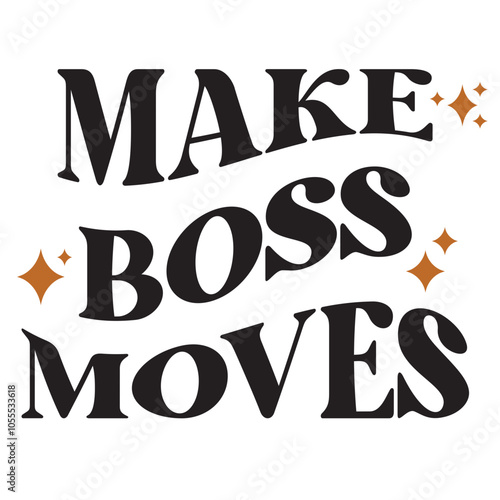 make boss moves