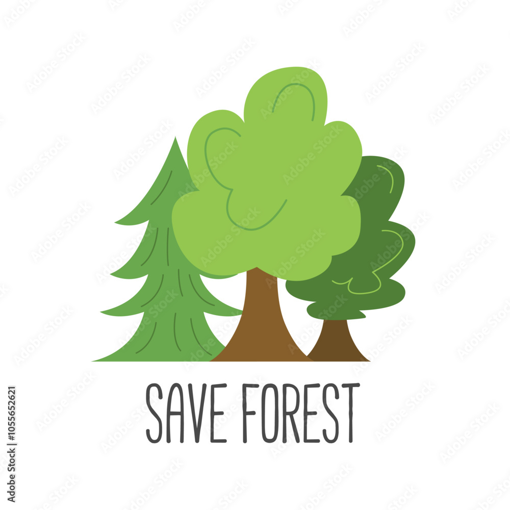 Obraz premium Ecology Sticker. Save Forest. Flat Vector Illustration.