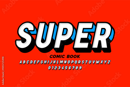 Super. Comic book style font design, alphabet letters and numbers vector illustration