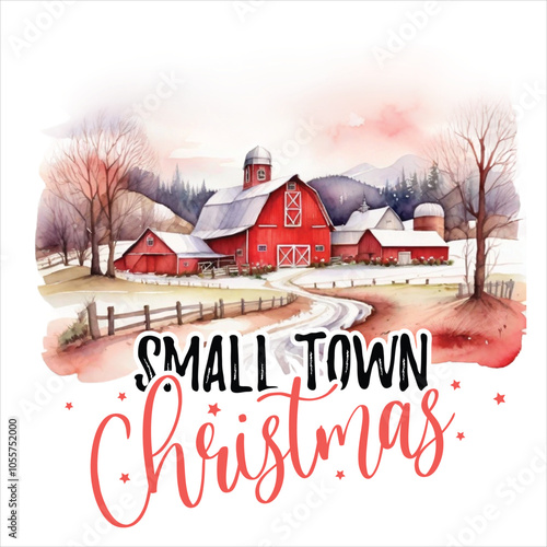 Small Town Christmas  Christmas Farm Tshirt Design