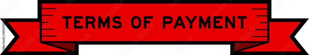 Red ribbon label banner with word terms of payment on white background Red ribbon label banner with word terms of payment on white background