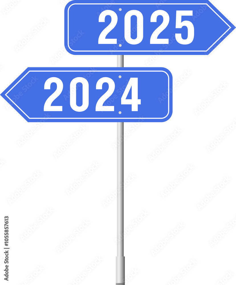 2025 New Year concept road sign board with text - vector illustration . 2025 New Year concept road sign board with text - vector illustration .