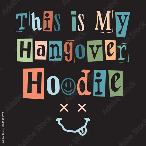 This Is My Hangover Hoodie