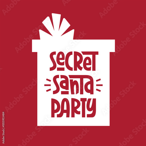 Secret Santa Party Phrase with Gift Box. Festive Christmas Hand Lettering.