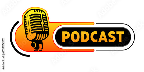 Podcast logo flat style isolated on white background. Your brand podcast. Microphone logo. Radio Podcast. Microphone with voice for announce promotion in background. 
