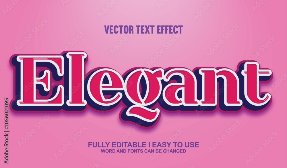 Elegant Fully Editable 3D Vector Text Effect Elegant Fully Editable 3D Vector Text Effect