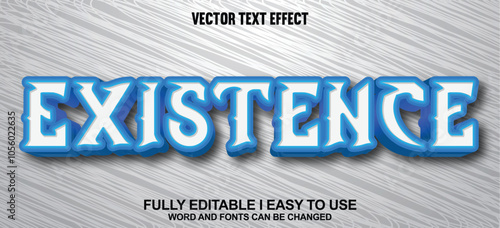 Existence Fully Editable 3D Vector Text Effect