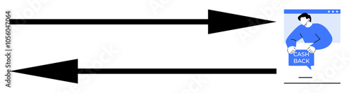 Two black horizontal arrows pointing in opposite directions accompany a digital screen which depicts a person holding a sign reading CASH BACK. Ideal for online transactions, rewards programs