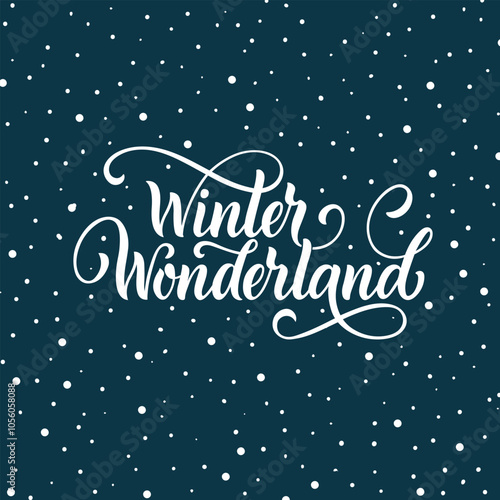 Winter wonderland handwritten text with stars and snowflakes. Hand lettering typography. Modern brush ink calligraphy. Vector illustration as greeting card, banner, poster, logo. Season's greeting