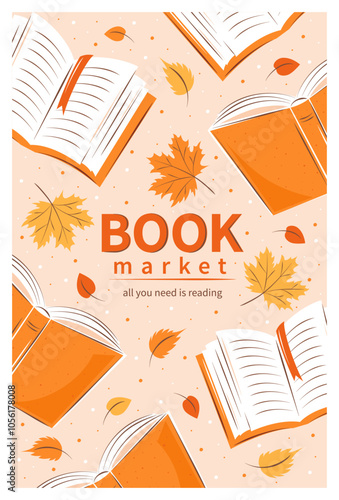 Book market. Layout design for bookstore, library, sale in bookshop. Books with autumn bright leaves. Vector illustration for banner, cover, marketing.
