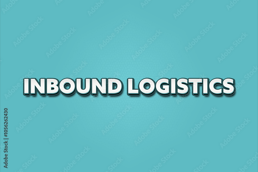 Fototapeta premium Inbound Logistics. A Illustration with white text isolated on light green background.