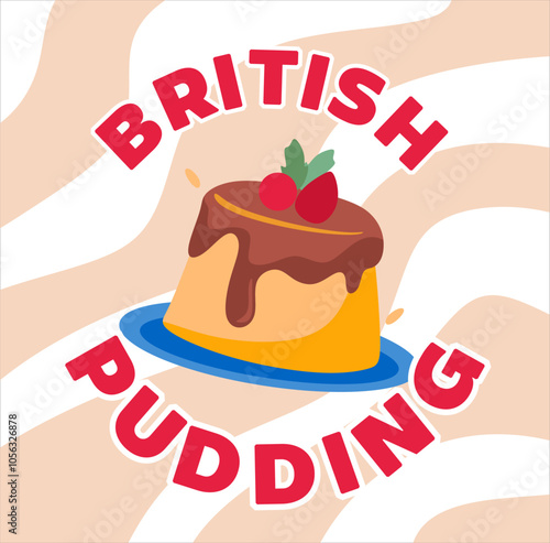 Happy British Pudding Day with delicious British Pudding photo