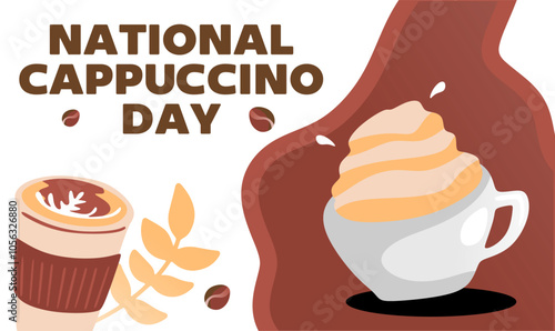 happy national cappuccino day with a cup of cappuccino coffee